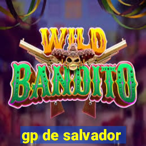 gp de salvador